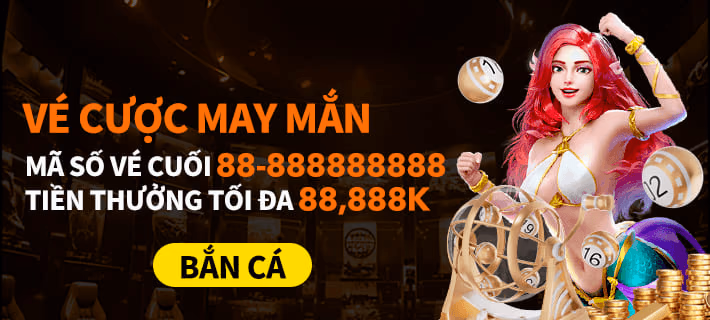 Nhà cái trực tuyến 888now999 - Ưu đãi Bắn cá